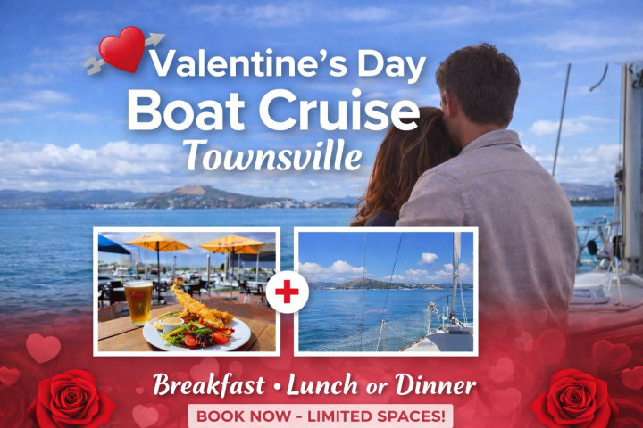 Valentine's Day Boat Cruise Townsville promo with couple, ocean, food, and booking info.
